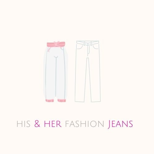 His and Her fashion Jeans
